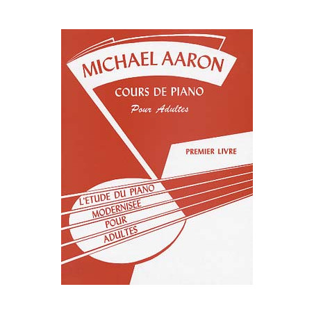 Méthode de piano - Cours adultes Vol. 1