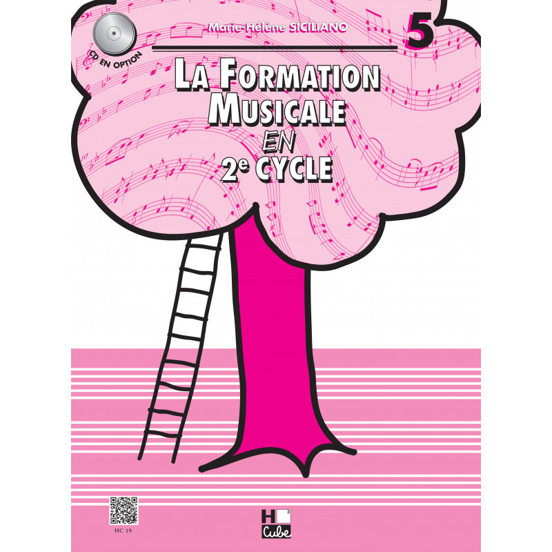 LA FORMATION MUSICALE EN 2eme CYCLE - Ma 5e année de Formation Musicale - SICILIANO