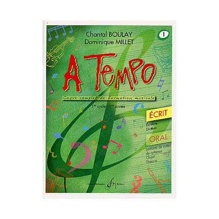 A tempo : écrit. Volume 1 - Chantal BOULAY, Dominique MILLET