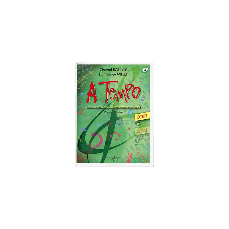 A tempo : écrit. Volume 3 - Chantal BOULAY, Dominique MILLET