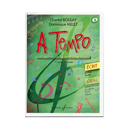 A tempo : écrit. Volume 3 - Chantal BOULAY, Dominique MILLET