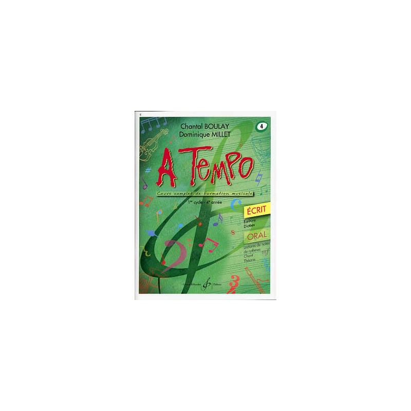 A tempo : écrit. Volume 4 - Chantal BOULAY, Dominique MILLET