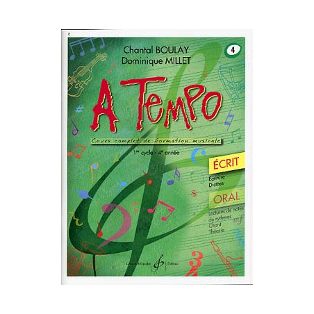 A tempo : écrit. Volume 4 - Chantal BOULAY, Dominique MILLET