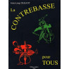 LA CONTREBASSE POUR TOUS