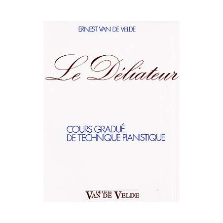 Le déliateur - VAN de VELDE Ernest