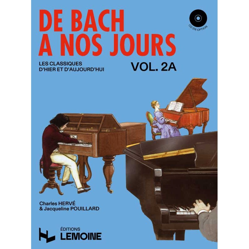 De Bach à nos jours Vol.2A - POUILLARD Jacqueline, HERVE Charles