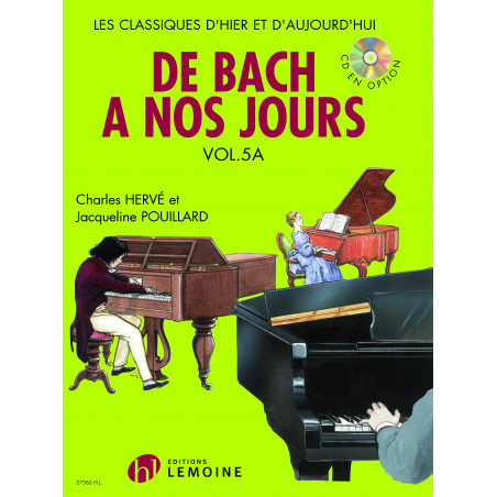 DE BACH A NOS JOURS Vol 5A - Charles HERVÉ & Jacqueline POUILLARD