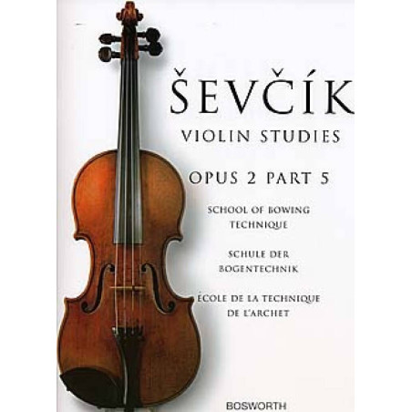 ECOLE DE LA TECHNIQUE DE L'ARCHET Op 2 Livre 5 - Otakar SEVCIK