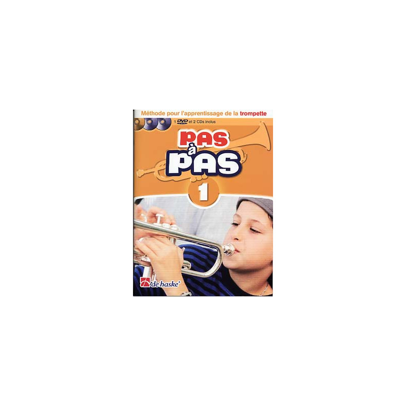 Pas à pas : méthode de trompette - Vol. 1 avec DVD et 2 CD