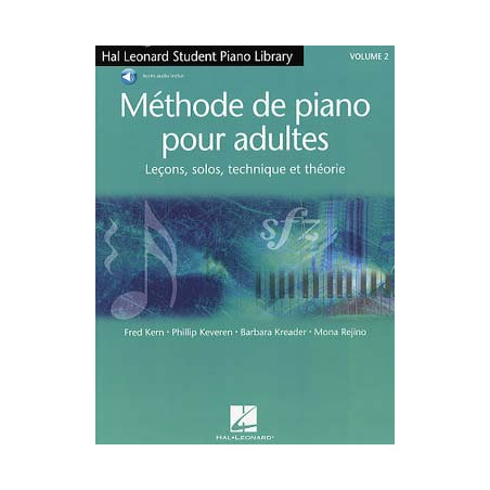 Méthode de piano pour adultes Vol.2 - KREADER Barbara, KERN Fred, REJINO Mona, KEVEREN Phillip