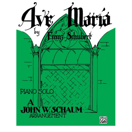 Ave Maria - Franz Schubert (Arr. John W.SCHAUM)