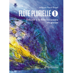 Flûte plurielle. Volume 1 -...