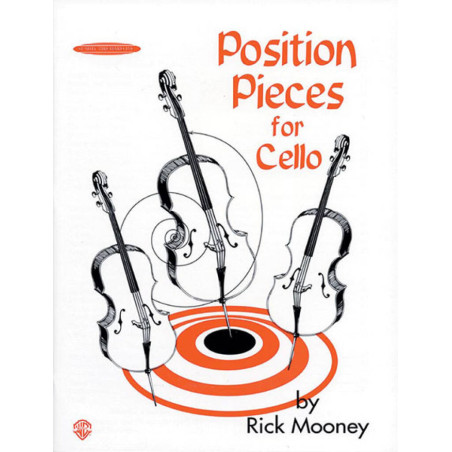 POSITION PIECES FOR CELLO, BOOK 1 - Rick Mooney