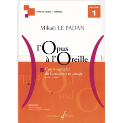 L’Opus à l’oreille. Volume...