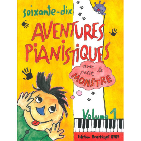 70 Aventures Pianistiques avec le petit Monstre Vol1 - Daxböck